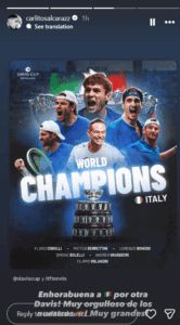 Carlos Alcaraz congratlated Italy on theeir Davis Cup win while also lauding Spain on their final run.