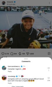 Bianca Andreescu and Zizou Bergs's comments on Milos Raonic's Instagram post