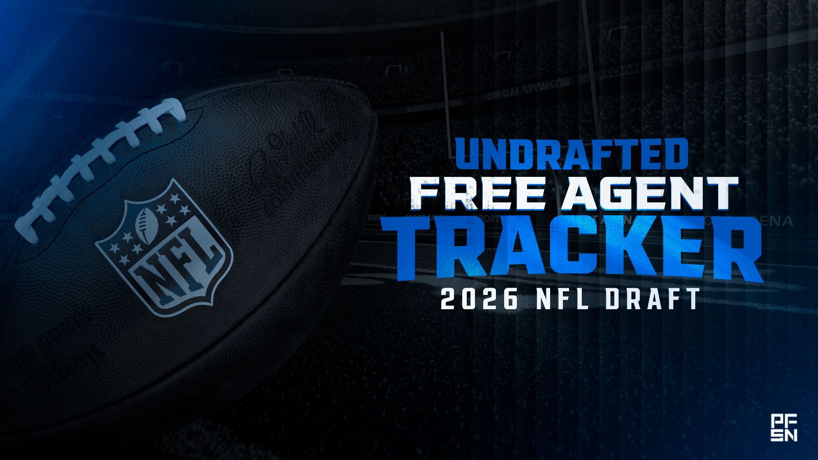 NFL UDFA Tracker 2026: Latest Undrafted Free Agent Signings Following the 2026 NFL Draft