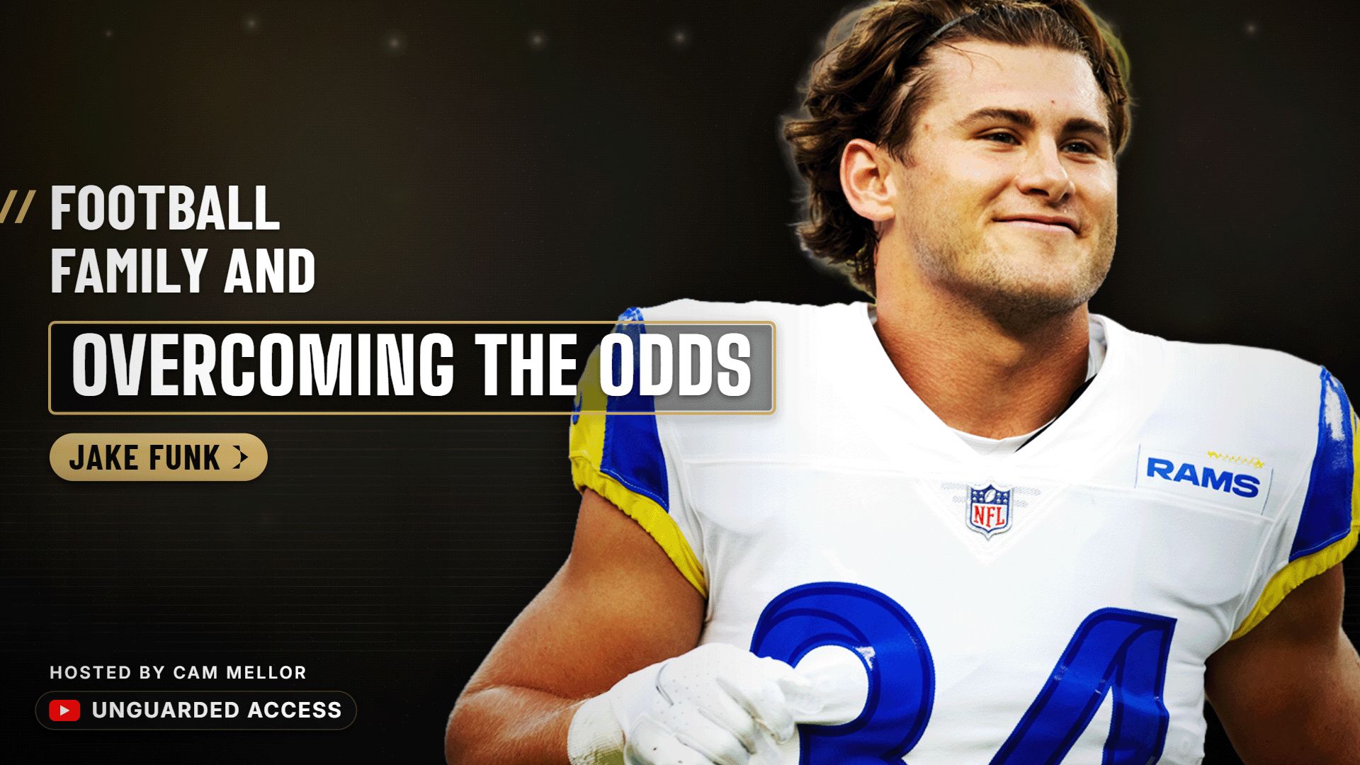 Unguarded Access: Jake Funk on Self-Scouting, the Tuesday Grind, and Building a Life After the Rams