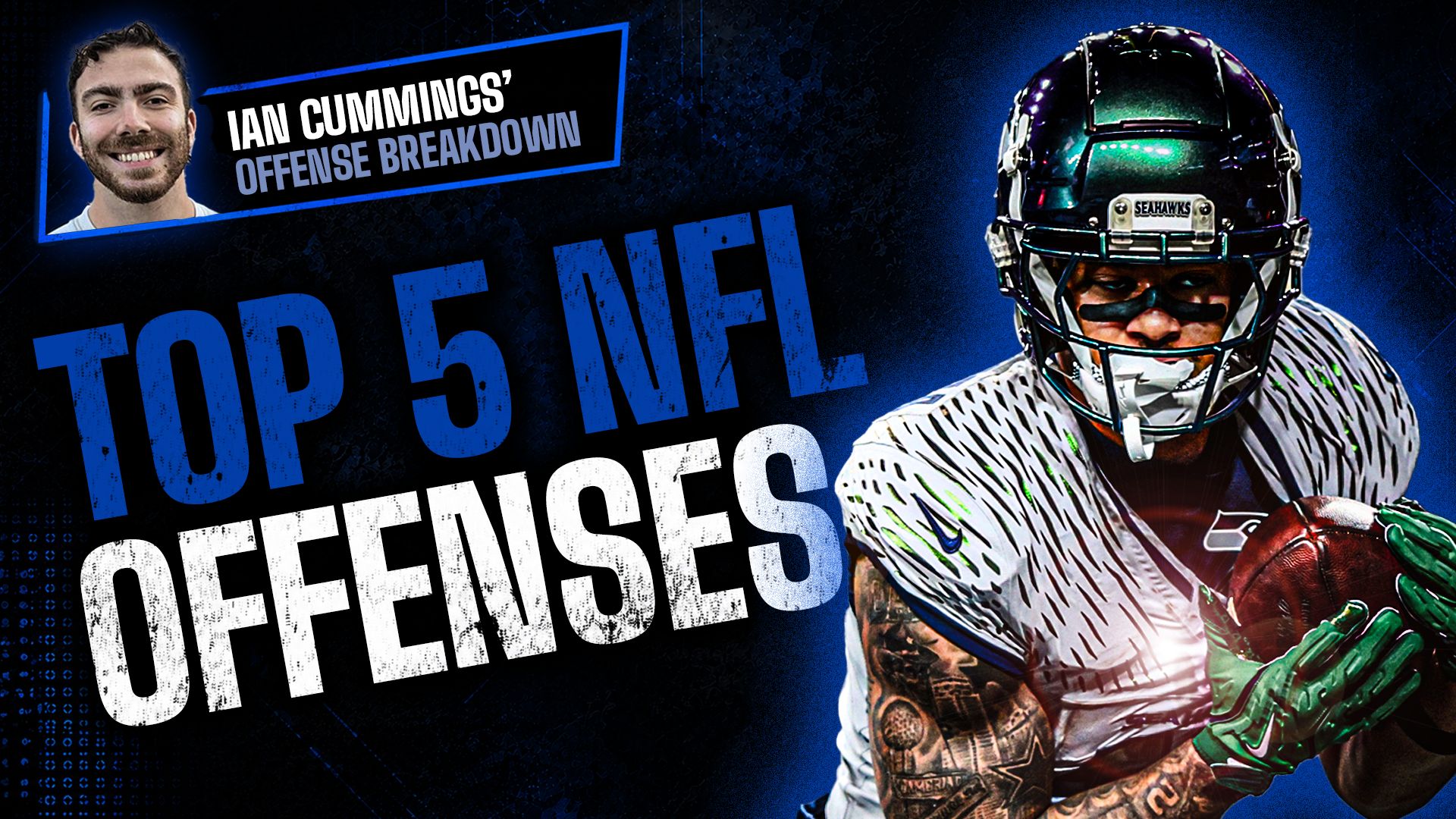 Ranking the Top-5 NFL Offenses: Seahawks, Rams Battle for No. 1 on 'The Hot List'