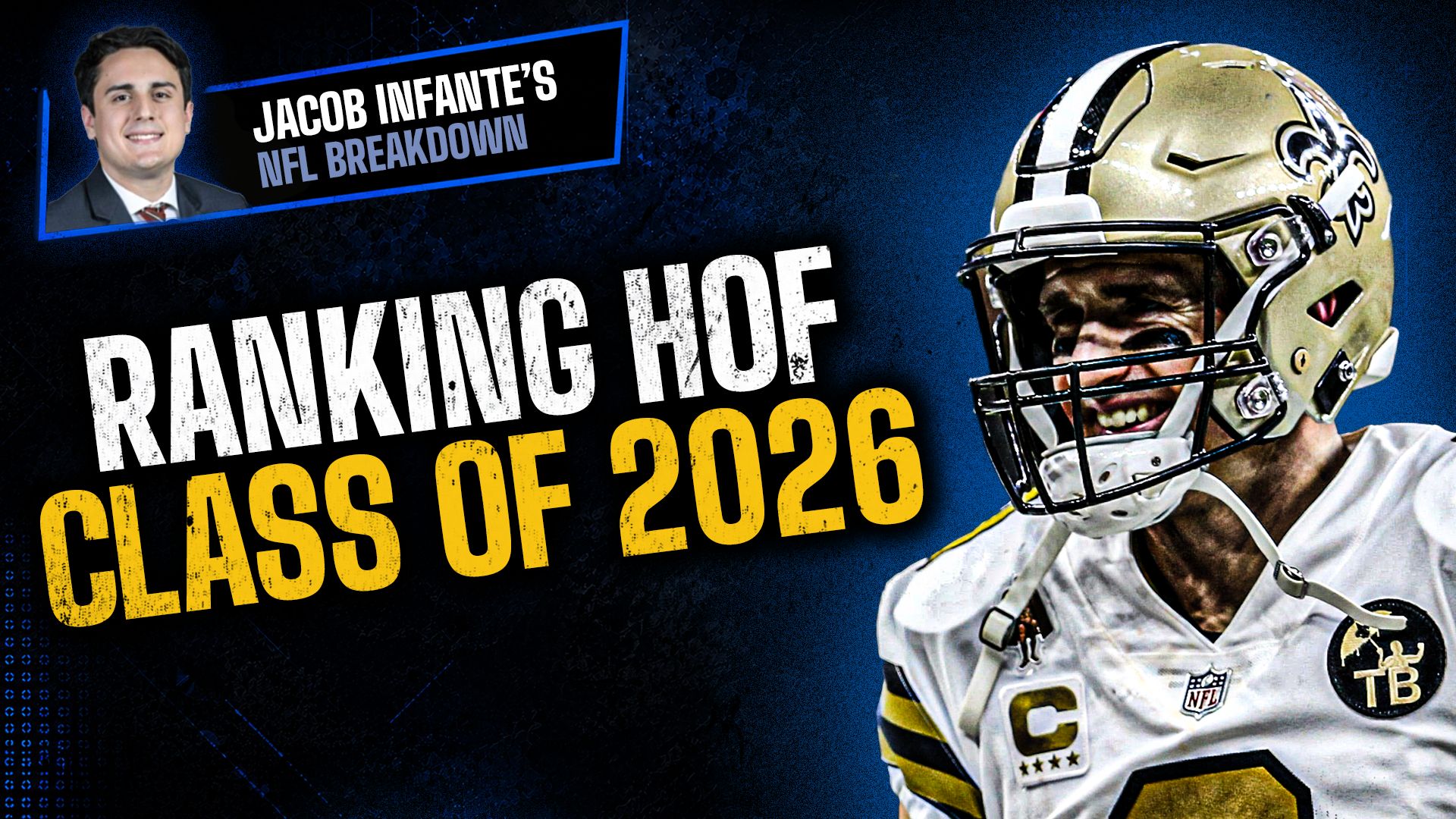 Ranking the 2026 Hall of Fame Class: Drew Brees Leads, Luke Kuechly's Short Career Costs Him