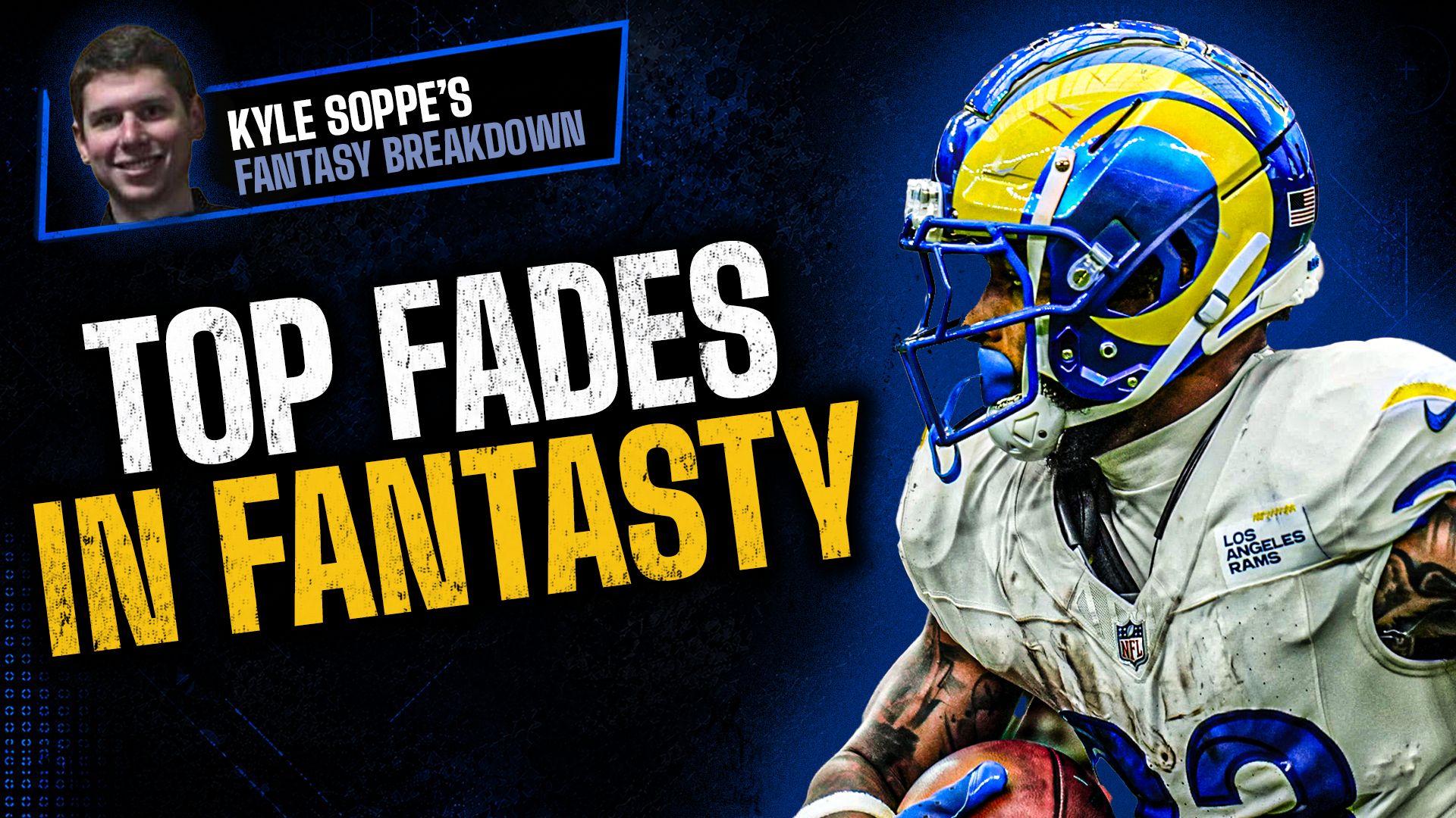 Fantasy Football Fades 2026: Two Rams Headline Kyle Soppe's Worst Picks in Sleeper Drafts