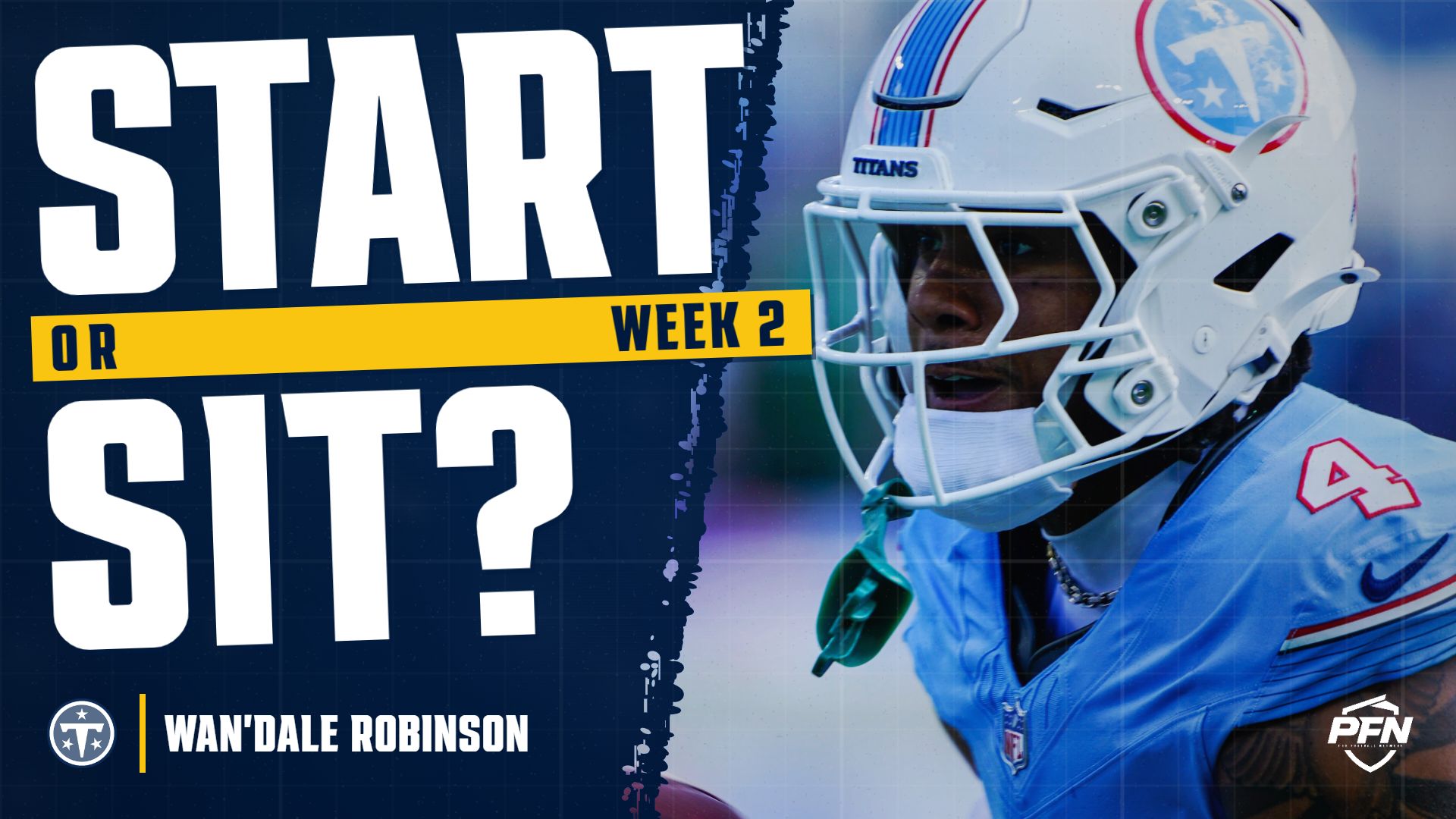 Wan’Dale Robinson Fantasy Week 2 Start or Sit: Hope You Never Need Him